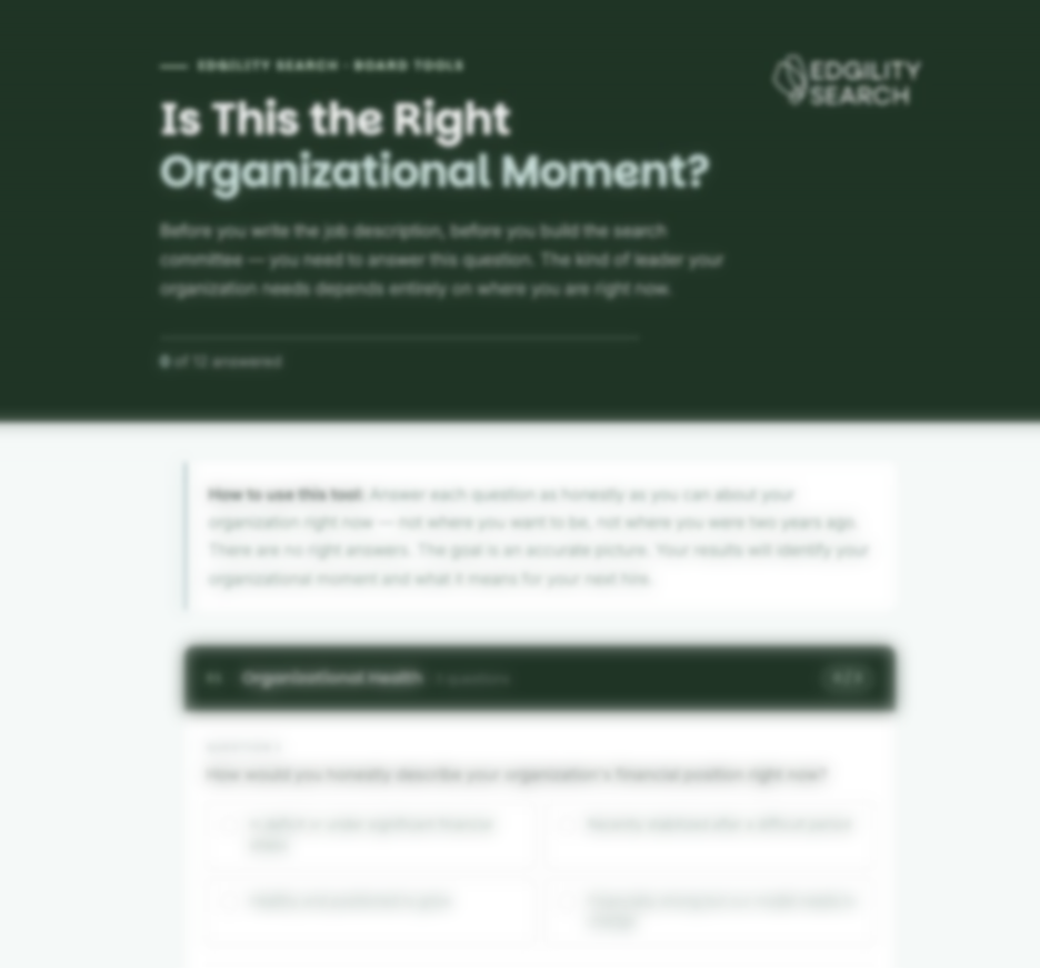 Is This the Right Organizational Moment?